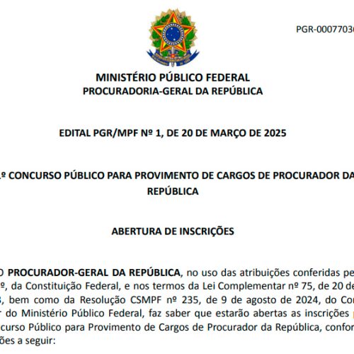 MPF abre inscrições para concurso de procurador com vagas para Rondônia e salário inicial de R$ 39,7 mil
