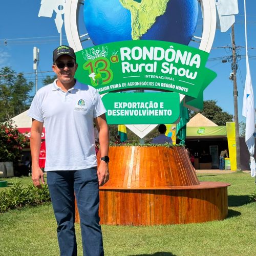 Eyder Brasil participa da 13ª Rondônia Rural Show e destaca importância do agro para o desenvolvimento do estado
