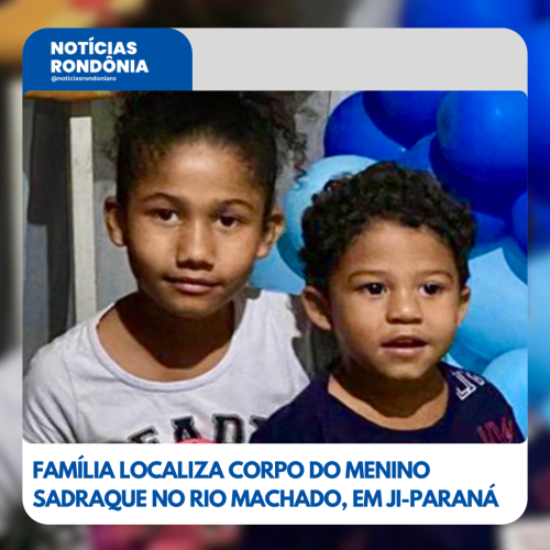 Corpo do menino Sadraque é encontrado no Rio Machado, em Ji-Paraná